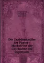 Die Grabdenkmaler der Papste - Ferdinand Gregorovius