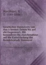 Geschichte Hannovers von den altesten Zeiten bis auf die Gegenwart. Mit besonderer Rucksichtnahme auf die Entwickelung der Residenzstadt Hannover - R. Hartmann