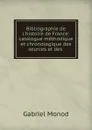 Bibliographie de l.histoire de France - Gabriel Monod