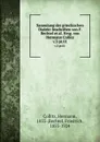 Sammlung der griechischen Dialekt-Inschriften von F. Bechtel et al. Hrsg. von Hermann Collitz - Hermann Collitz