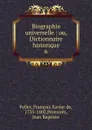 Biographie universelle - François Xavier de Feller