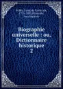 Biographie universelle - François Xavier de Feller