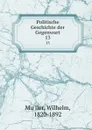 Politische Geschichte der Gegenwart - Wilhelm Muller
