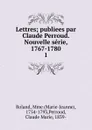 Lettres - Marie-Jeanne Roland