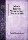 Jehuda Halewi - David Kaufmann