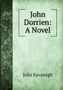 John Dorrien - Kavanagh Julia