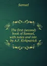 The first (second) book of Samuel - Samuel