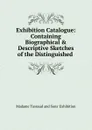 Exhibition Catalogue - Madame Tussaud ' Exhibition