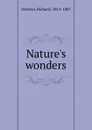 Nature.s wonders - Richard Newton