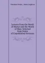 Lessons from the World of Matter and the World of Man - Theodore Parker
