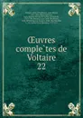 Oeuvres completes de Voltaire - Moreau Voltaire