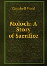 Moloch - Campbell Praed