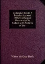 Domesday Book - Walter de Gray Birch