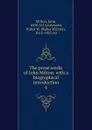 The prose works of John Milton - John Milton