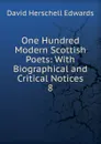 One Hundred Modern Scottish Poets - David Herschell Edwards