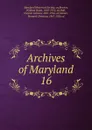 Archives of Maryland - William Hand Browne