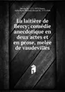 La laitiere de Bercy - M. Sewrin