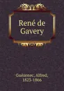 Rene de Gavery - Alfred Guézenec