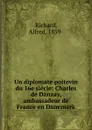 Un diplomate poitevin du 16e siecle - Alfred Richard