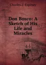 Don Bosco - Charles d' Espiney