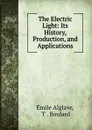 The Electric Light - Émile Alglave