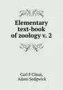 Elementary text-book of zoology v. 2 - Carl F. Claus