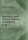 Narrative and Critical History of America - Justin Winsor