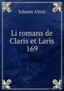 Li romans de Claris et Laris - Johann Alton