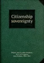 Citizenship sovereignty - John Stephen Wright