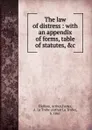 The law of distress - Arthur Oldham