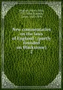 New commentaries on the laws of England - Stephen Henry John
