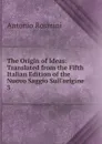 The Origin of Ideas - Antonio Rosmini-Serbati