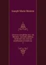Oeuvres completes de J. de Maistre - Joseph Marie Maistre