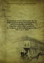 Proceedings of the convention for the improvement of the Mississippi River and its navigable tributaries. together - Mississippi River improvement convention. Washington