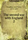 The second war - J.T.Headley