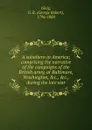 A subaltern in America - Gleig George Robert