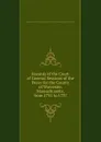 Records of the Court of General Sessions of the Peace for the County of Worcester, Massachusetts, from 1731 to 1737 - Worcester County