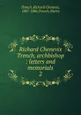 Richard Chenevix Trench, archbishop - Trench Richard Chenevix