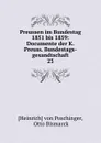 Preussen im Bundestag 1851 bis 1859 - Heinrich von Poschinger