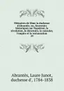 Memoires de Mme la duchesse d.Abrantes - Laure Junot Abrantès