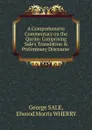 A Comprehensive Commentary on the Quran - George Sale