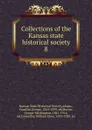 Collections of the Kansas state historical society - Franklin George Adams