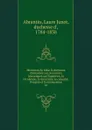 Memoires de Mme la duchesse d.Abrantes - Laure Junot Abrantès
