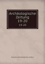 Archaologische Zeitung - Deutsches Archäologisches Institut