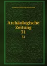 Archaologische Zeitung - Deutsches Archäologisches Institut