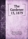 The Gardener - William Thomson