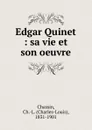 Edgar Quinet - Charles-Louis Chassin
