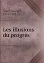 Les illusions du progres - Georges Sorel