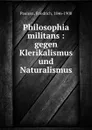 Philosophia militans - Friedrich Paulsen