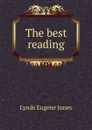 The best reading - Lynds Eugene Jones